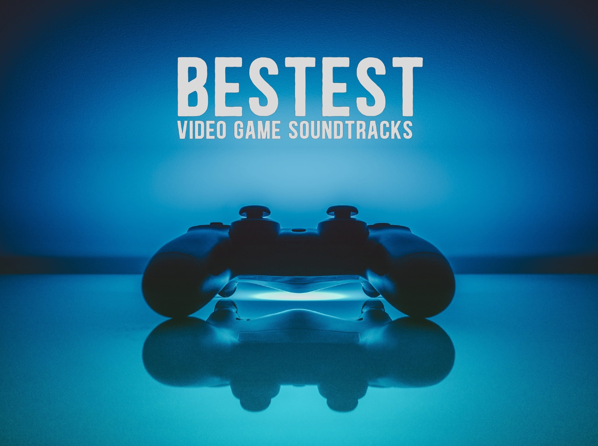 BESTEST Video Game Soundtracks  (32)